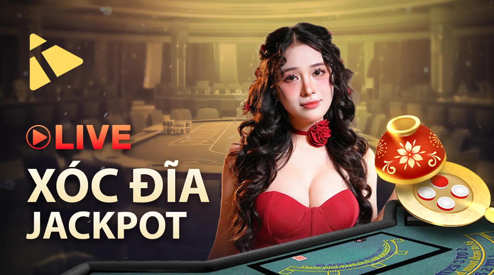 Xóc Đĩa Jackpot